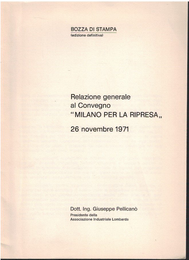 Relazione generale al convegno "Milano per la ripresa" 26 novembre …