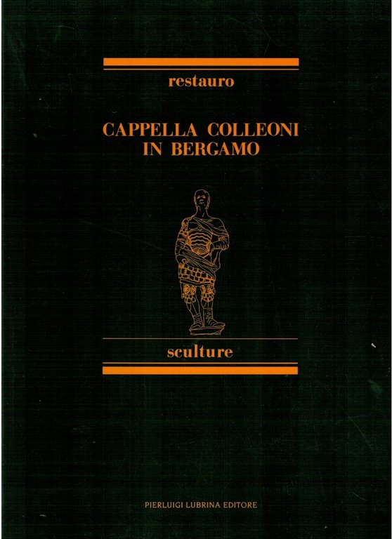 Restauro cappella Colleoni in Bergamo sculture