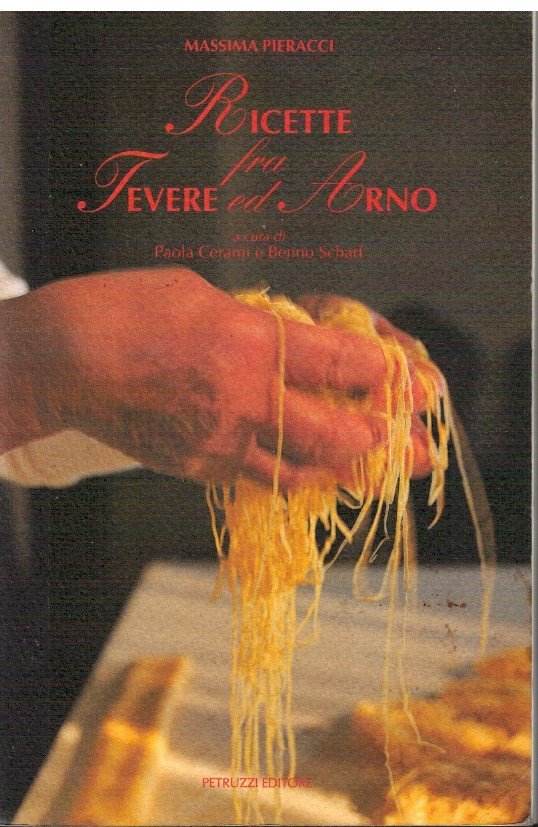 Ricette fra Tevere ed Arno