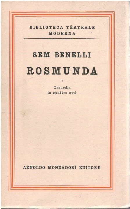 Rosmunda tragedia in quattro atti