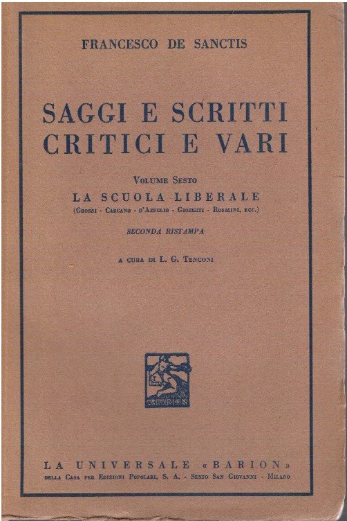 Saggi e scritti critici e vari volume sesto la scuola …