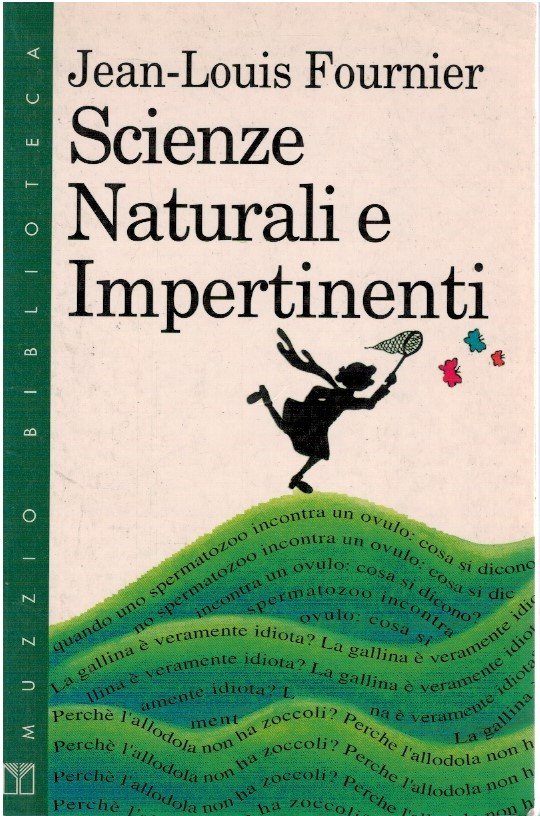 Scienze naturali e impertinenti