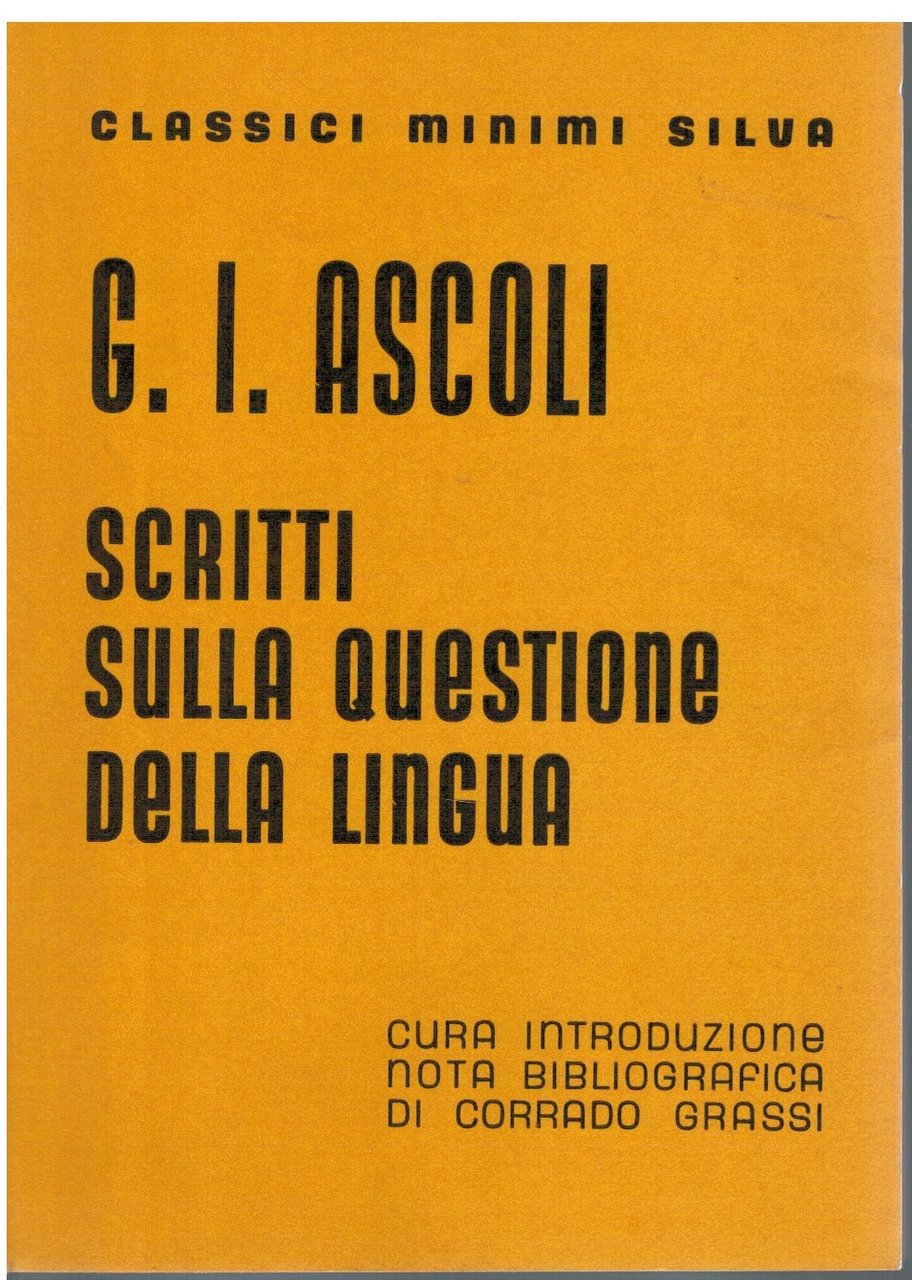 Scritti sulla questione della lingua