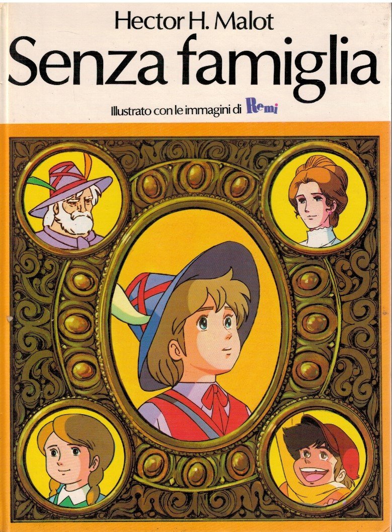 Senza famiglia illustrato con le immagini di Remi