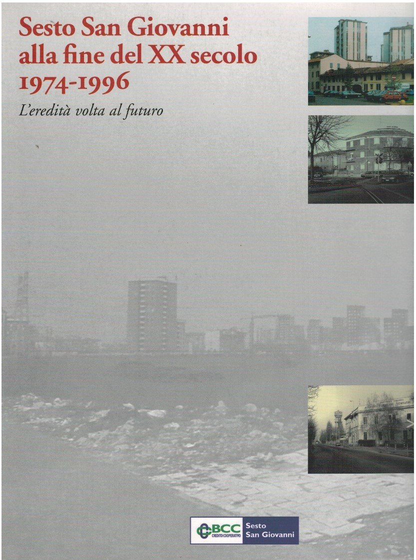 Sesto San Giovanni alla fine XX secolo 1974-1996