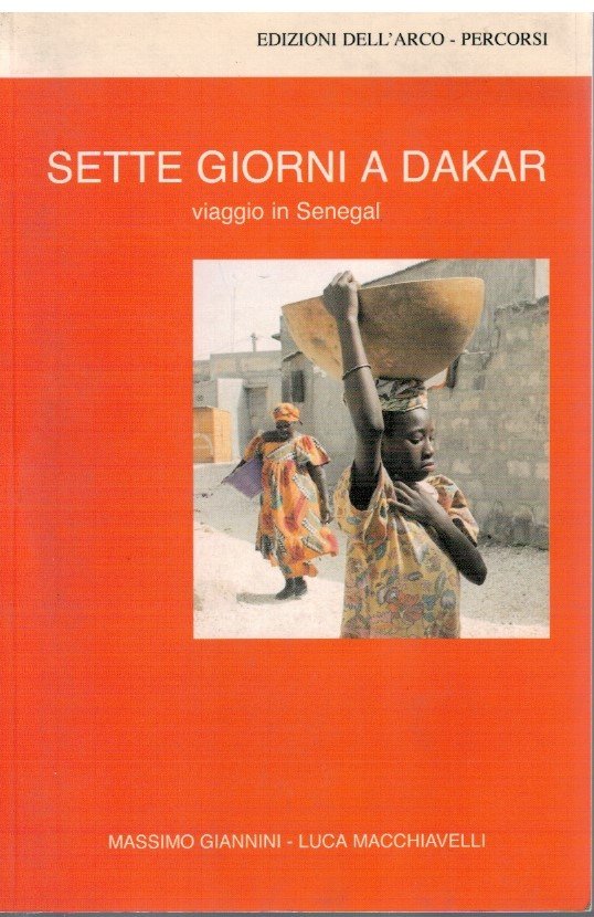 Sette giorni a Dakar viaggio in Senegal