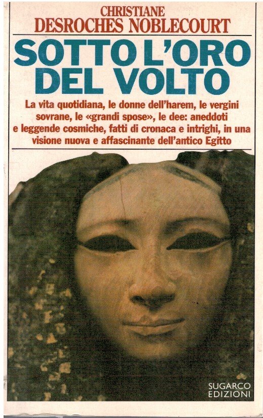 Sotto l'oro del volto