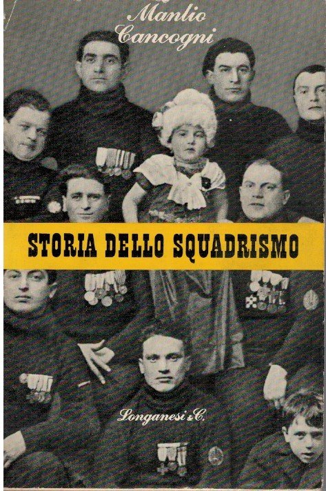 Storia dello squadrismo | Immagine principale
