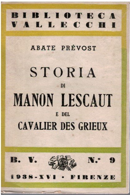 Storia di Manon Lescaut e del cavaliere des Grieux