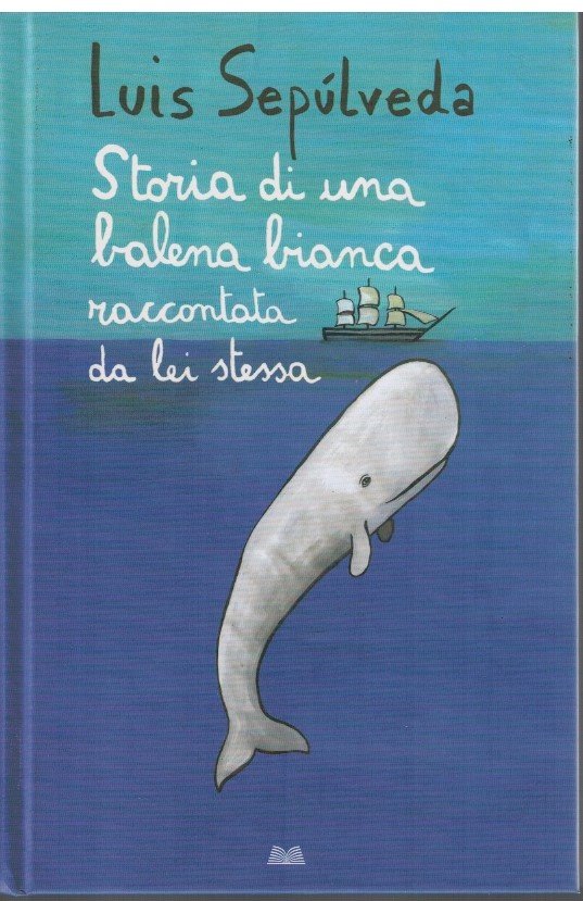 Storia di una balena bianca raccontata da lei stessa