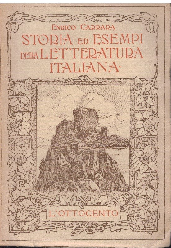 Storia ed esempi della letteratura italiana VII L'ottocento