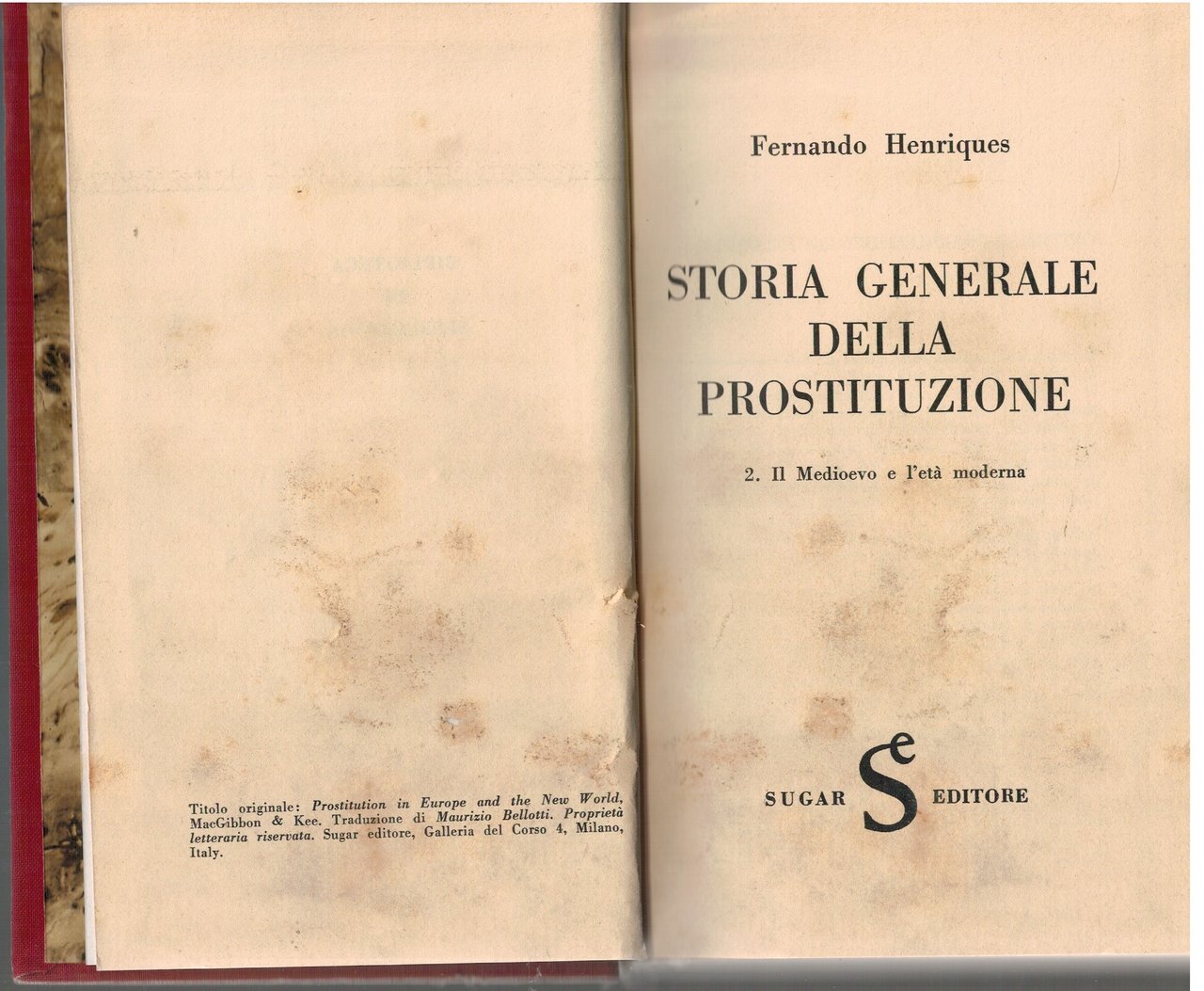 Storia generale della prostituzione 2. il Medioevo e l'età moderna