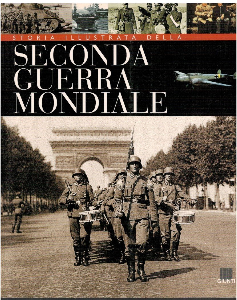 Storia illustrata della seconda guerra mondiale | Immagine principale