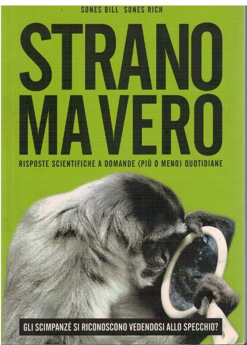 Strano ma vero