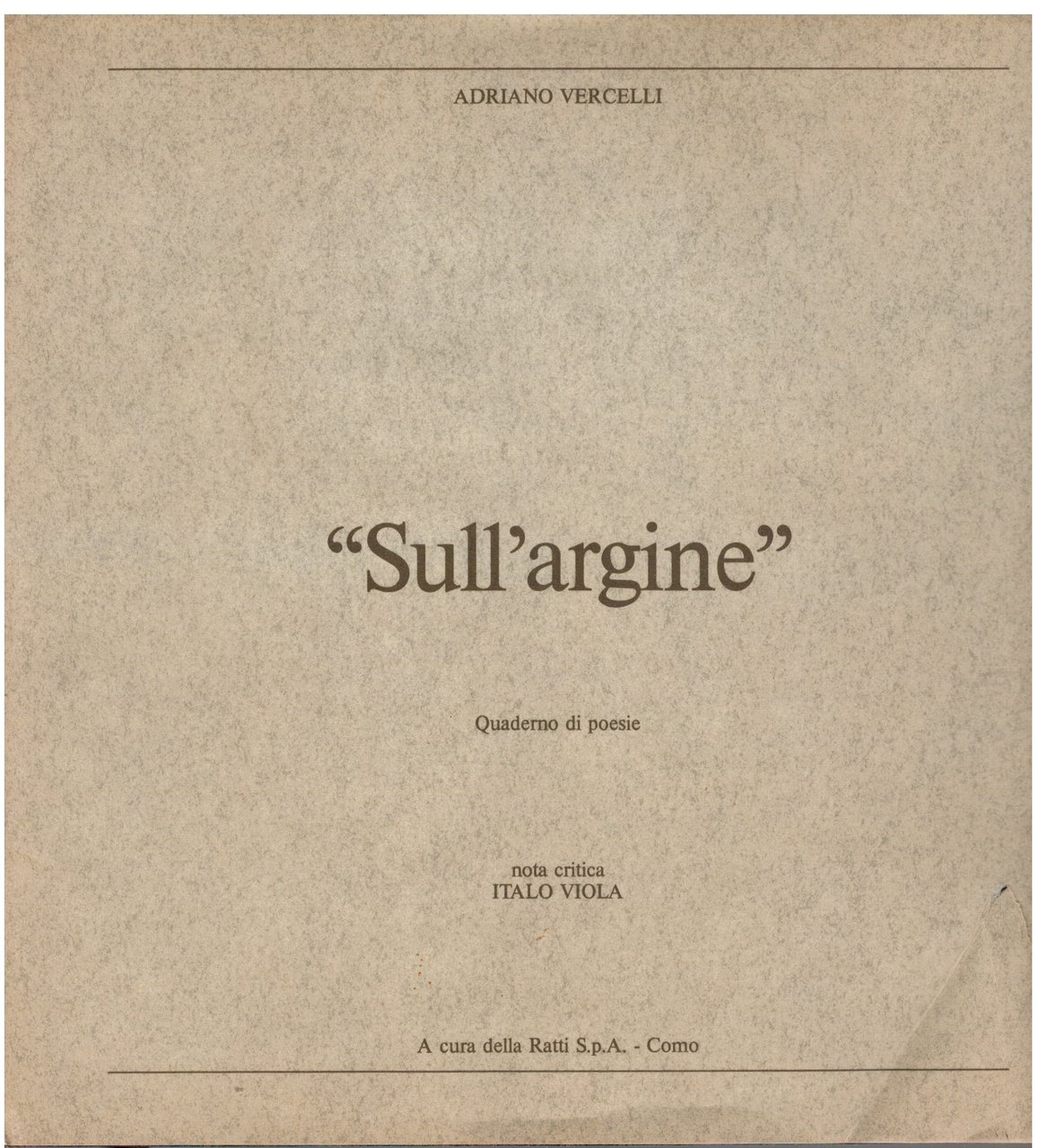 "Sull'argine"