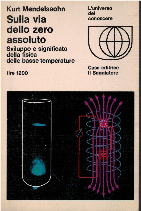 Sulla via dello zero assoluto