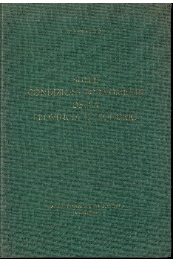 Sulle condizioni economiche della provincia di Sondrio