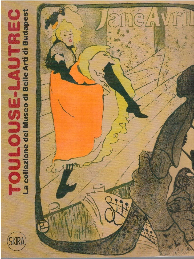 Toulouse-Lautrec. La collezione del museo di belle arti a Budapest