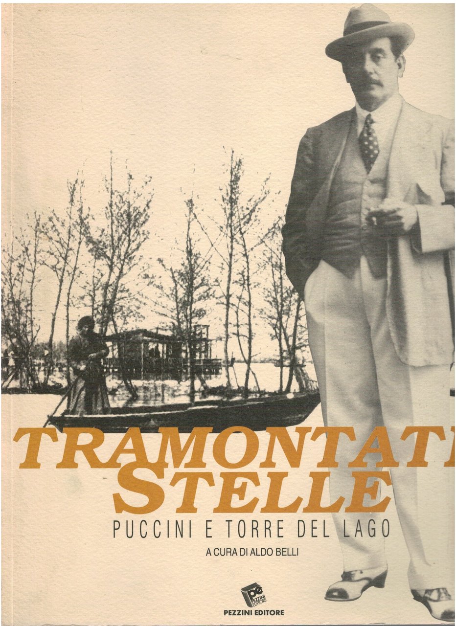 Tramontate stelle Puccini e la Torre del lago