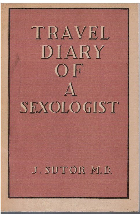 Travel diary of a sexologist