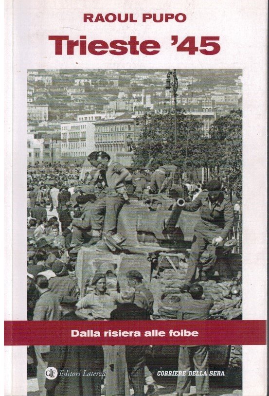 Trieste '45. Dalla Risiera alle foibe | Immagine principale