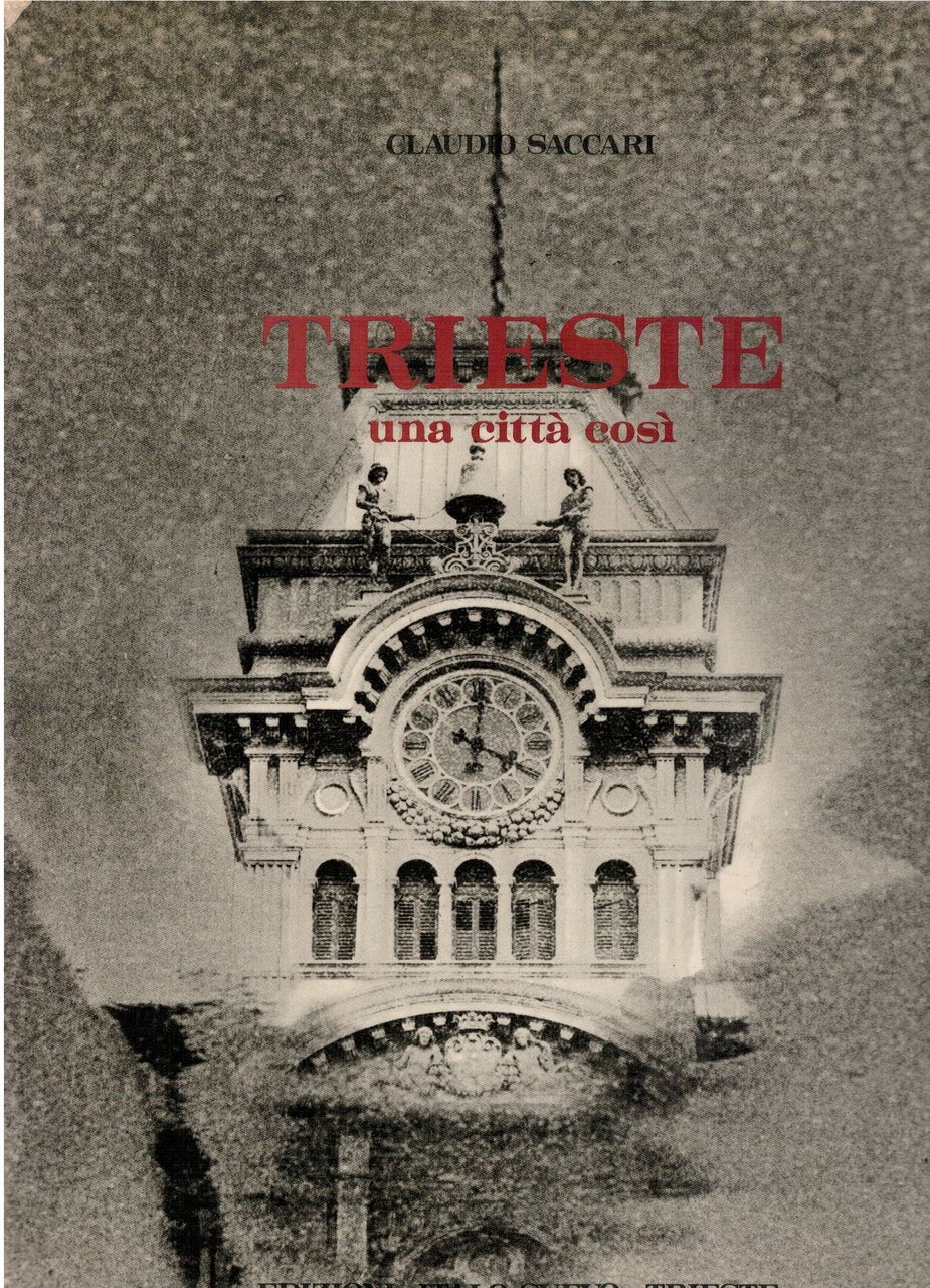 Trieste una città cosi