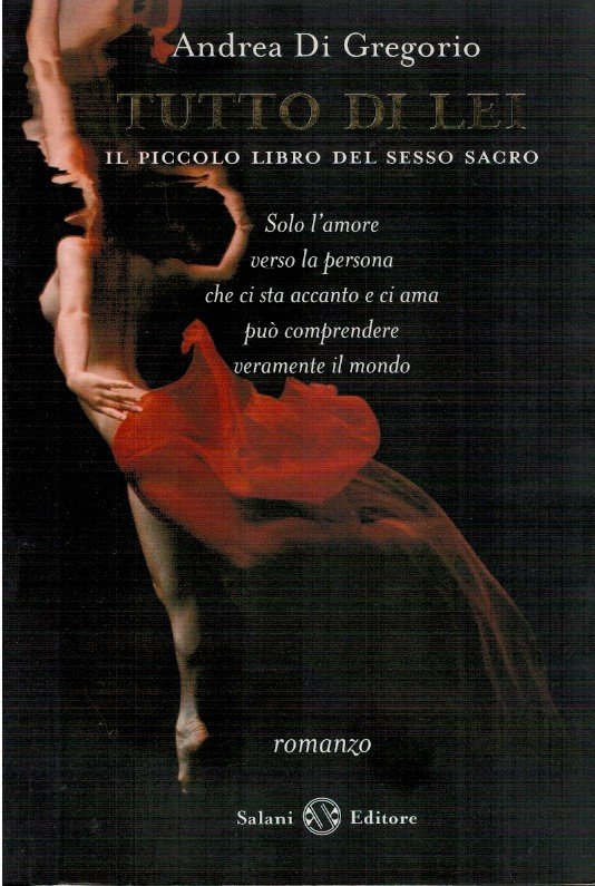 Tutto di lei. Il piccolo libro del sesso sacro