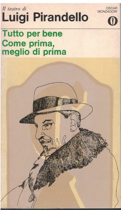 Tutto per bene Come prima, meglio di prima