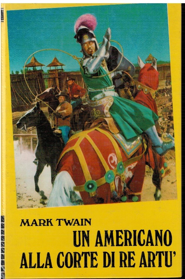 Un americano alla corte di Re Artù