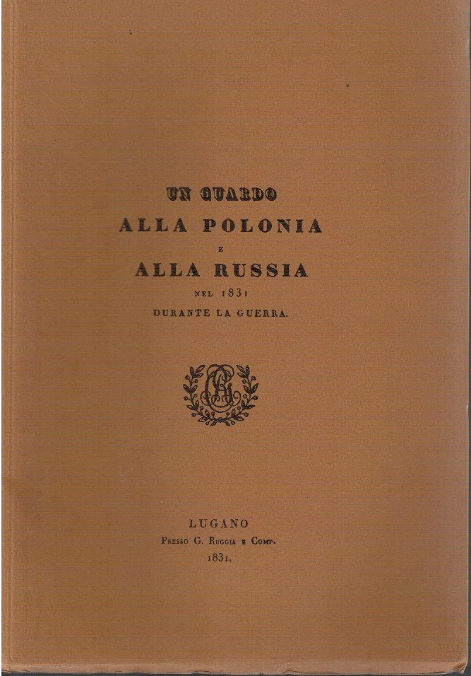 Un guardo alla Polonia e alla Russia nel 1831 durante …