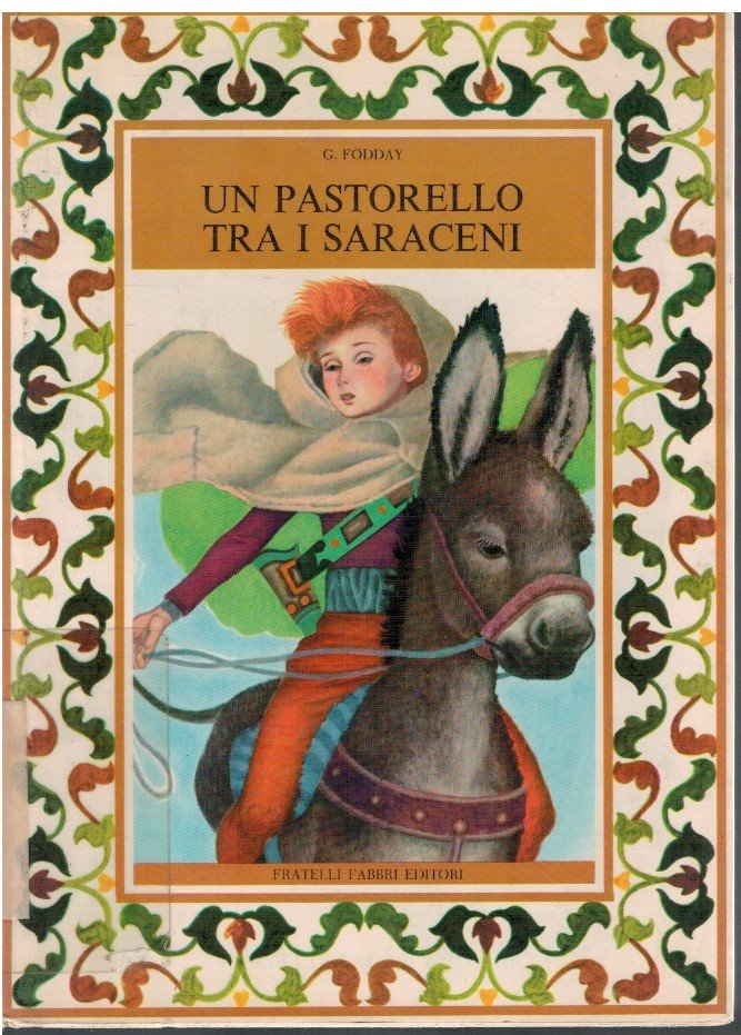 Un pastorello tra i Saraceni