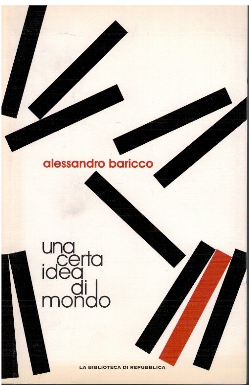 Una certa idea di mondo