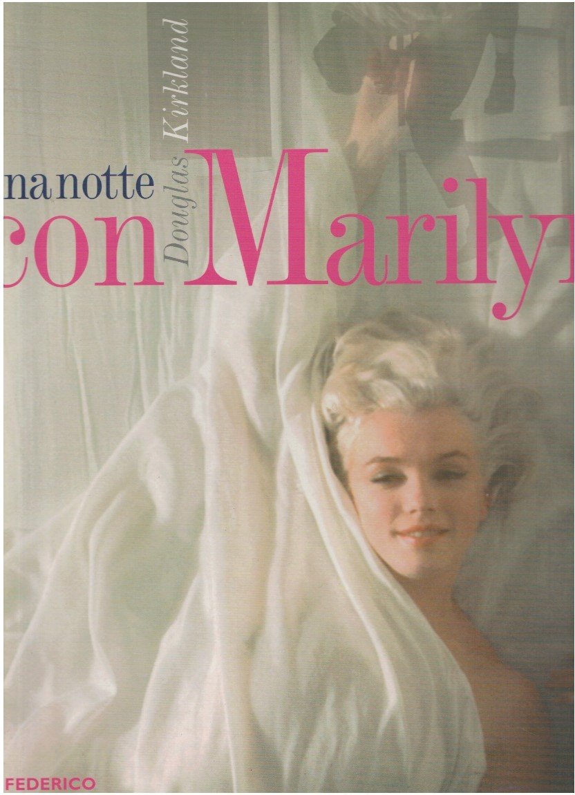 Una notte con Marilyn