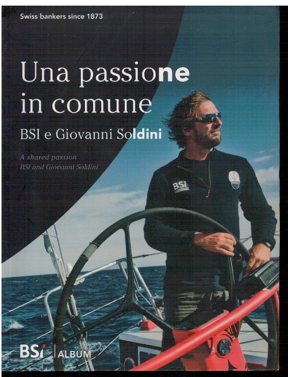 Una passione in comune BSI e Giovanni Soldini