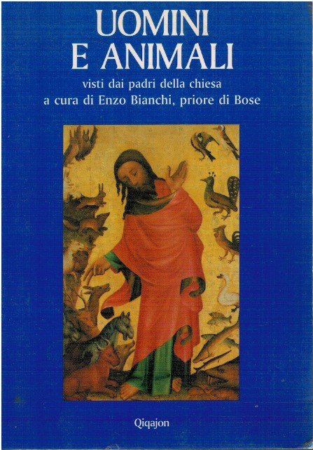 Uomini e animali visti dai padri della chiesa