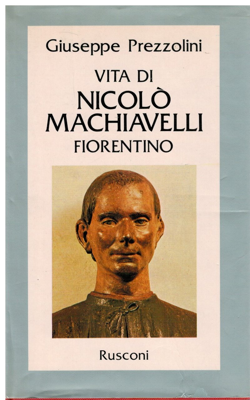 Vita di Nicolò Macchiavelli fiorentino