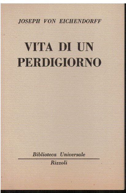 Vita di un perdigiorno
