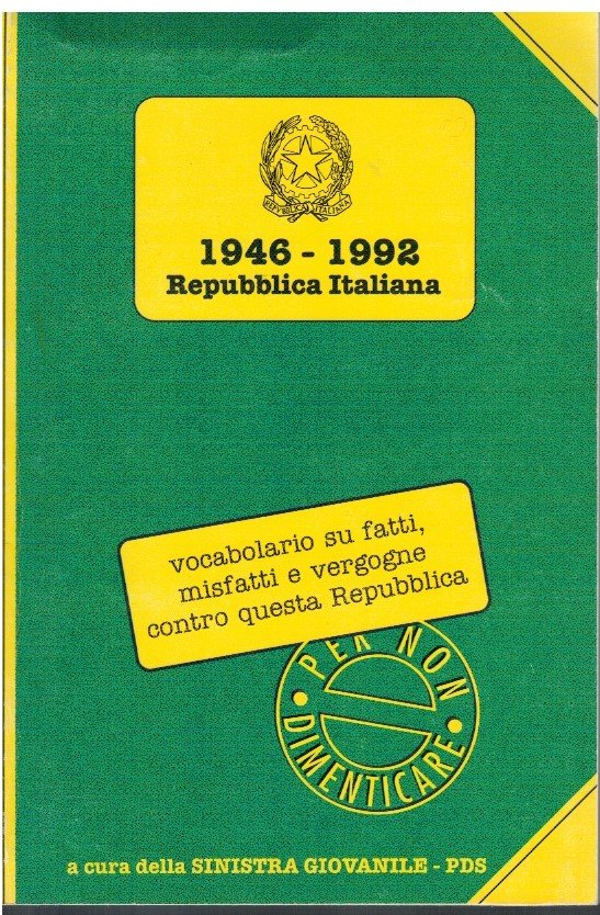 Vocabolario su fatti, misfatti e vergogne contro questa Repubblica