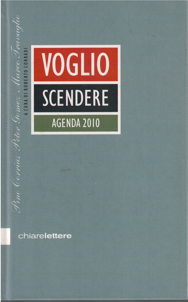 Voglio scendere agenda 2010