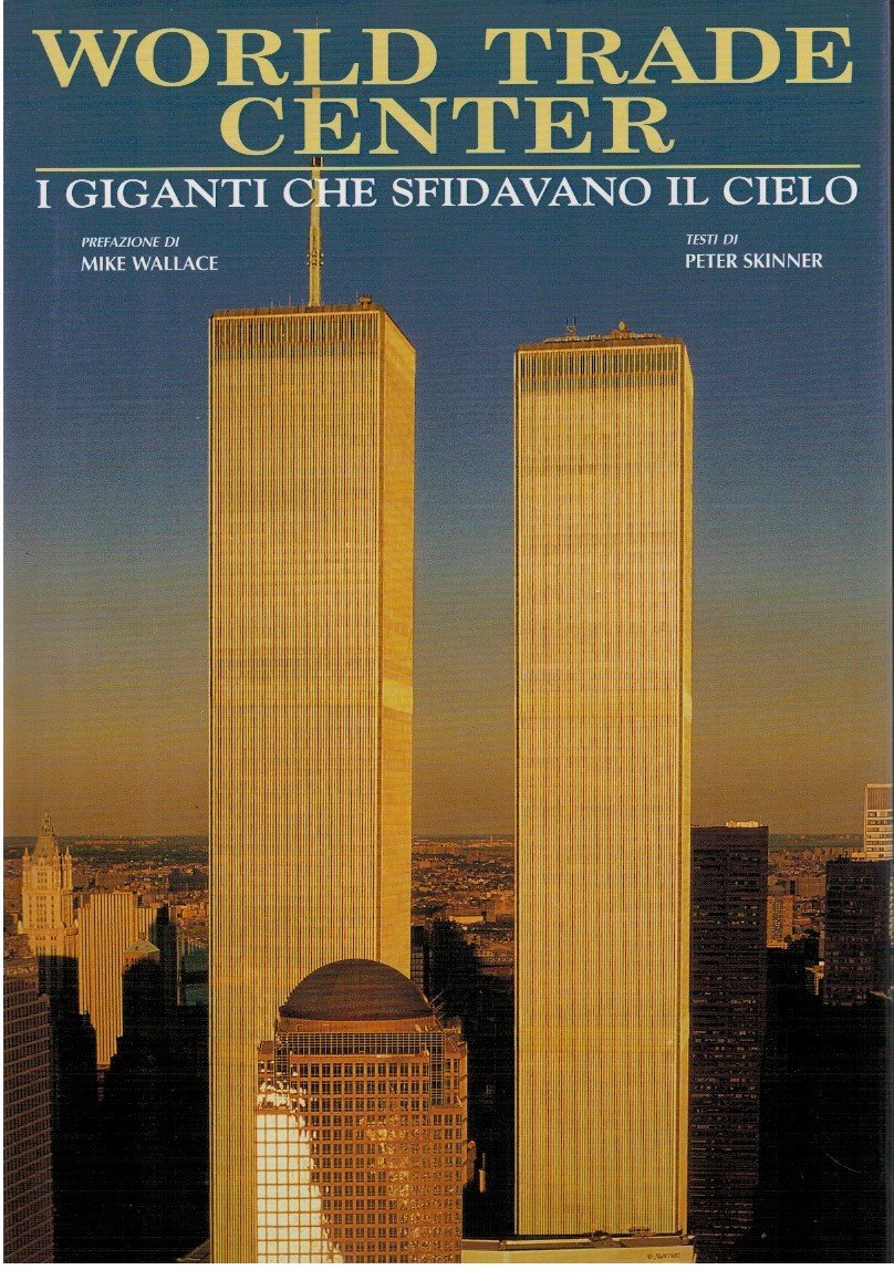 World trade center i giganti che sfidavano il cielo | Immagine principale