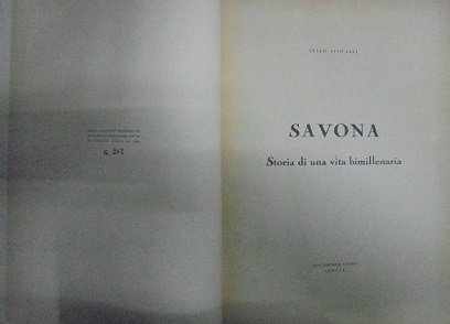 SAVONA. STORIA DI UNA VITA BIMILLENARIA