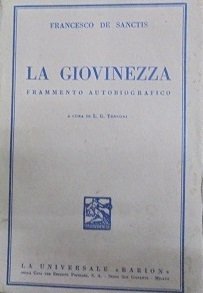 LA GIOVINEZZA. FRAMMENTO AUTOBIOGRAFICO A cura di L.G. Tenconi.