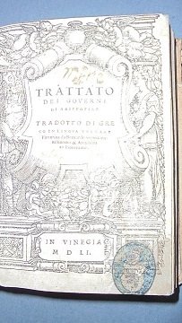 TRATTATO DEI GOVERNI DI ARISTOTILE. TRADOTTO DAL GRECO IN LINGUA …