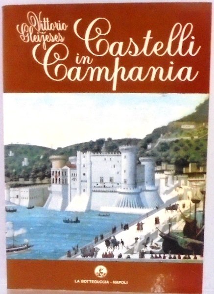 CASTELLI IN CAMPANIA