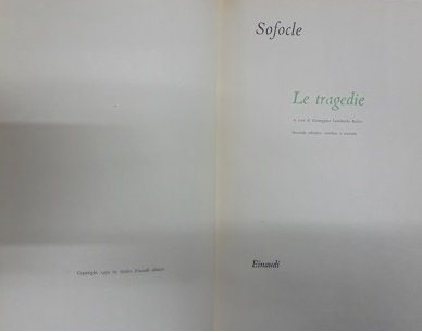 LE TRAGEDIE A cura di Giuseppina Lombardo Radice. Seconda edizione …