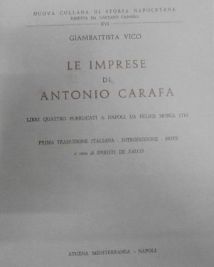 LE IMPRESE DI ANTONIO CARAFA. Libri Quattro Pubblicati a Napoli …