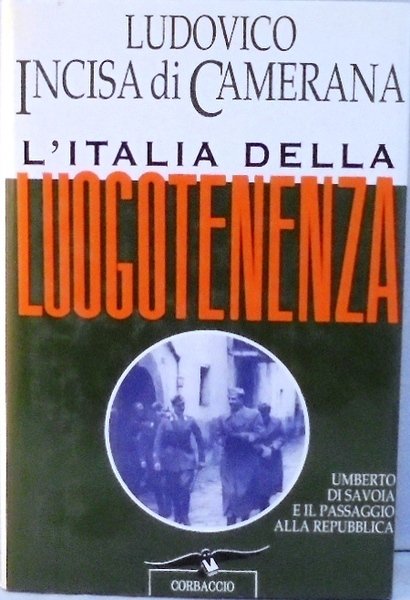 L`ITALIA DELLA LUOGOTENENZA