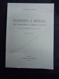 FILOSOFIA E MORALE NELL`UMANESIMO DI ANIELLO CALCARA Prefazione di Paolo …