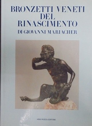 BRONZETTI VENETI DEL RINASCIMENTO