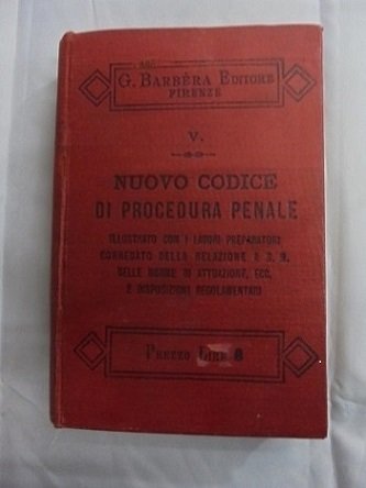 NUOVO CODICE DI PROCEDURA PENALE DEL REGNO D`ITALIA Illustrato con …